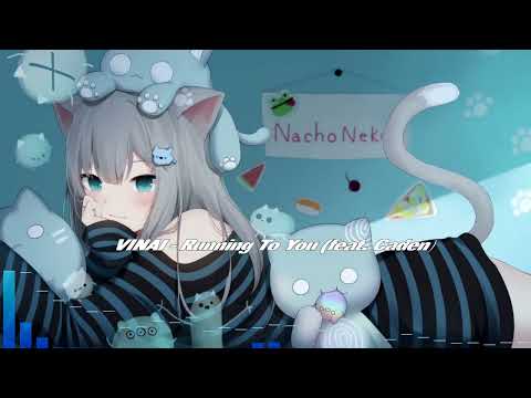 [Nightcore] - VINAI x Moonshine x Madism - Running To You (feat. Caden)