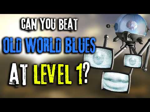 Can You Beat Old World Blues At Level 1? (Fallout: New Vegas)
