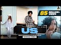 US (Official Video) Sidhu Moose Wala RajaKumari| The Kidd | Sukh Sanghera | Moosetape