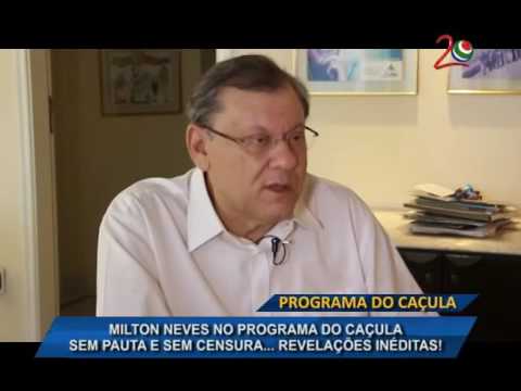 MILTON NEVES sem Censura e sem Pauta - Programa do Caçula 160 - 15 de Novembro de 2016