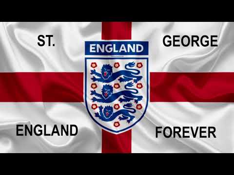England World Cup Song 2018 - ENGLAND FOREVER by St. George
