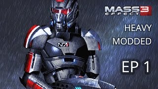 Let's play Mass Effect 3 Modded - Hardcore - Vanguard - Episode 1 - Leaving Earth