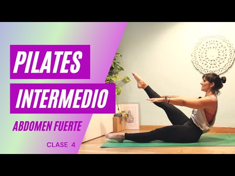 PILATES INTERMEDIO - Clase 4 - Abdomen Fuerte