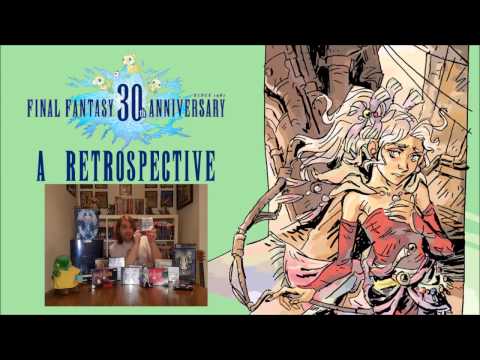 Final Fantasy 30th Anniversary - Retrospective