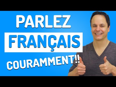 5 Étapes pour Parler Français Couramment
