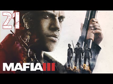 "Rescue Alvarez" Mafia 3 | No Commentary Walkthrough Part 21