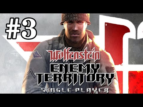 RealRTCW Mod - Enemy Territory Single-player [3/8]