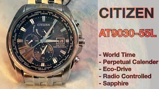 CITIZEN AT9030,  ECO DRIVE, TEST UND ANLEITUNG, Cal.H820, WELTZEIT, EWIGER KALENDER, 4K, DEUTSCH