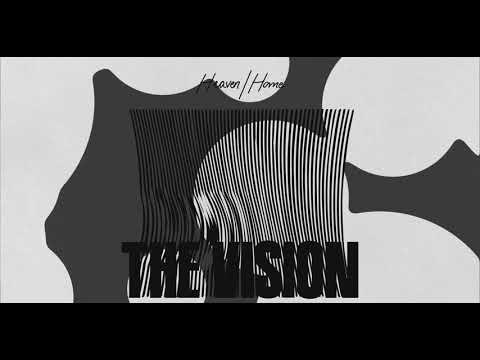 The Vision featuring Andreya Triana - Home