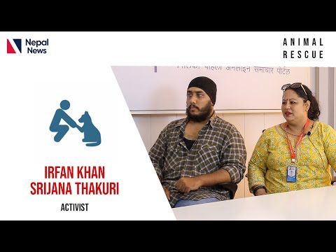 Srijana Thakuri and Irfan Khan talks about struggle regarding animal right in Nepal | NepalNews