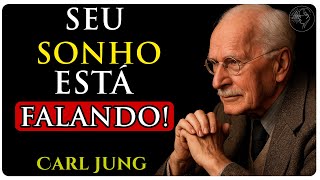 VOCÊ NÃO VAI ACREDITAR NO QUE SEU SONHO REVELA SOBRE VOCÊ – Carl Jung Explica