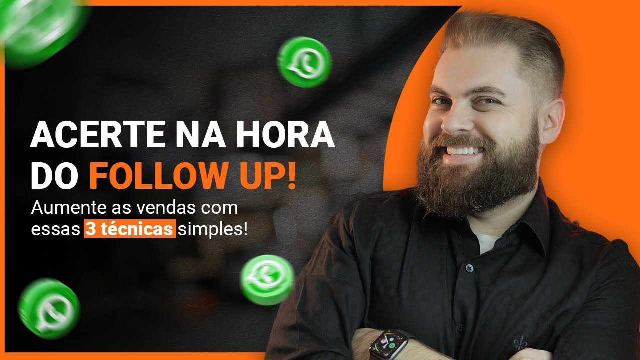 FollowUp em Vendas! Use o WhatsApp, E mail e Mídias Sociais para VENDER MAIS!