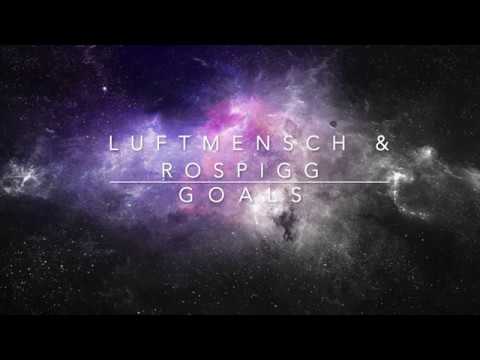 Luftmensch & Rospigg - Goals (Instrumental Version) [Sounds Explorer]