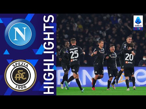 Napoli 0-1 Spezia | Colpaccio dello Spezia al Diego Maradona | Serie A TIM 2021/22