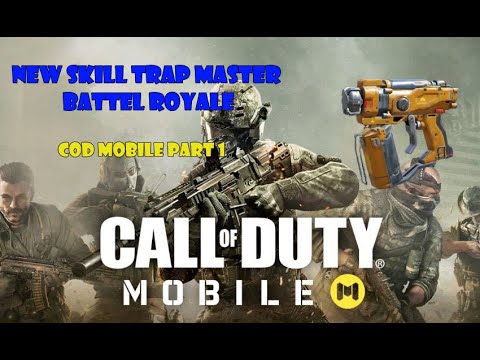 CALL OF DUTY GAMEPLAY  NEW SKILL TRAP MASTER PART 1