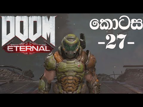 Doom Eternal Walkthrough gameplay Part 27 Sinhala