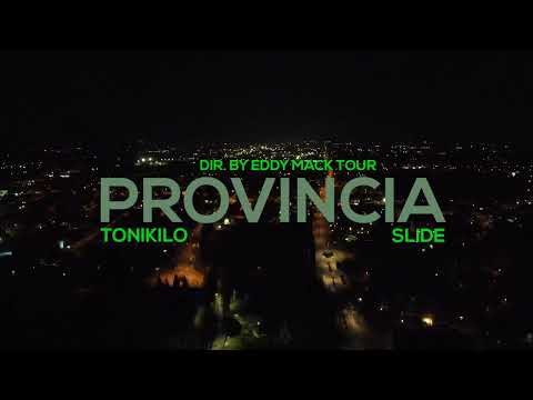 TONIKILO - PROVINCIA (Feat. Slideoffbeat)