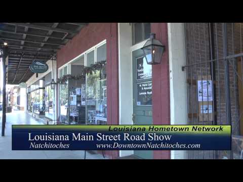 Natchitoches - Louisiana Main Street Road Show