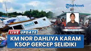 Selidiki KM Nor Dahliya Karam, KSOP Samarinda Ungkap Selisih Penumpang, Ganti Rugi dan Potensi Hukum