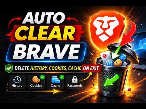 How to Automatically Clear Browsing Data When Closing Brave Browser on Windows 11 or 10