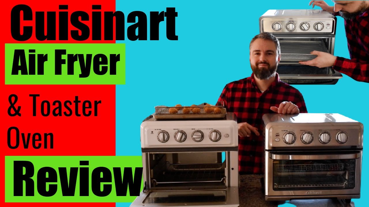 Is the Cuisinart Air Fryer Toaster Oven Any Good? I review the TOA-60W and TOA-70 models.