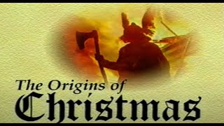 The Origins of Christmas -  Pagan Christian Holly Mistletoe Feasting Gift Giving