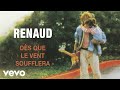 Renaud - Dès que le vent soufflera