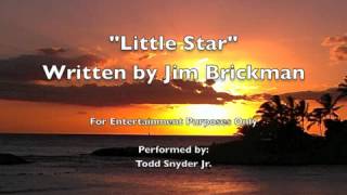 Little Star - Jim Brickman (Piano Cover)