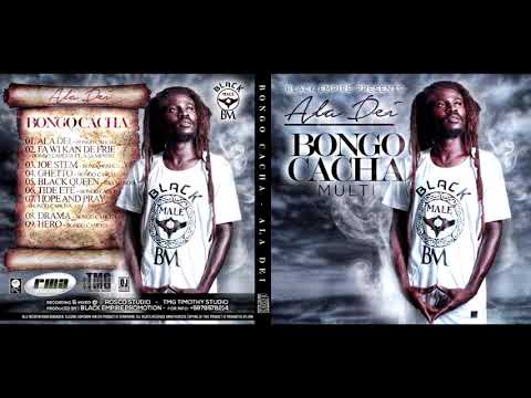 BONGO CACHA  HOPE AND PRAIS