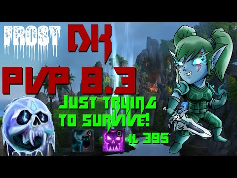 Frost DK PvP 8.3 | Seething Shore | WoW BFA | Can't wait until Shadowlands