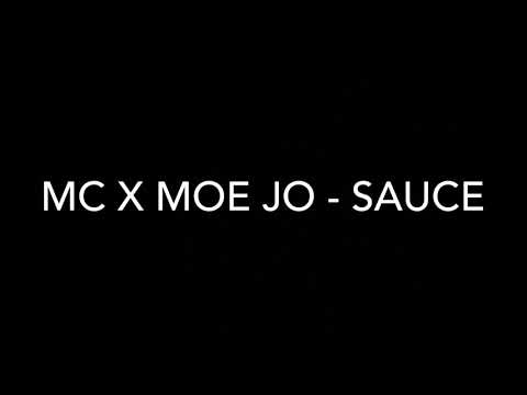 MC X Moe Jo - Sauce