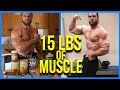 I Put on 15 Pounds of Muscle, Here's How | Full Workout & Meal Daily Routine