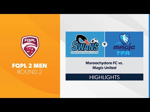 FQPL 2 Men R2 - Maroochydore FC vs. Magic United Highlights