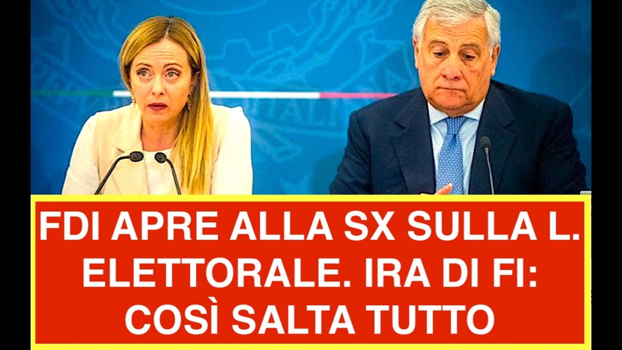 FDI APRE ALL'OPPOSIZIONE SULLA LEGGE ELETTORALE. IRA DI FI: COSÌ SALTA TUTTO