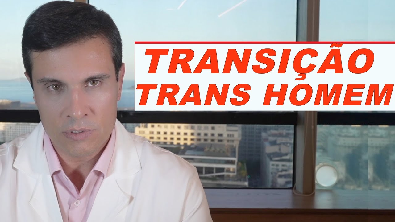 Trans Homem - Processo de Adequação