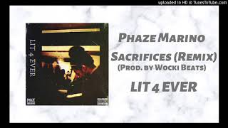 Drake - Sacrifices ft. 2 Chainz &amp; Young Thug (Phazemix) (Prod by Wocki Beats) | Lit 4 Ever
