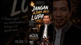Download lagu JANGAN AJARI AKU LUPA CIPTAAN : AGUS WARSITO (AGUS WARSITO MUSIC) mp3