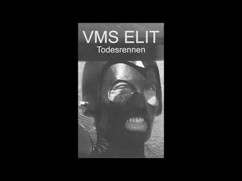 VMS Elit - Todesrennen (Full Album)