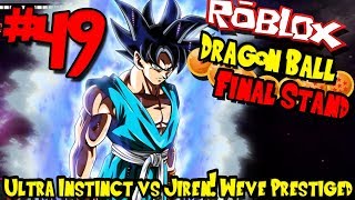 Roblox Dragon Ball Z Final Stand Ultra Instinct Vs Jiren - 