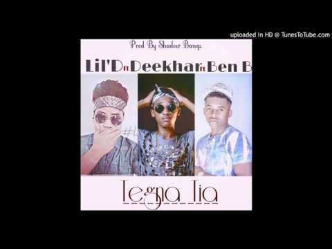 Lil D - Tegna Tia Feat Deekhar Bangz & Ben B (Official Audio)