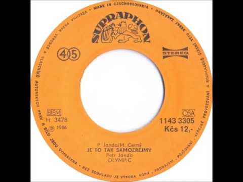 Olympic - Je to tak samozřejmý [1986 Vinyl Records 45rpm]