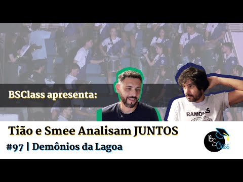 Tião e Smee Analisam #97 - Demônios da Lagoa | BSClass