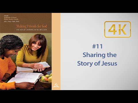 Scuola del Sabato AD n. 11 - Condividere la storia di Gesù - con Robert Blais - 2020