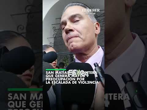 San Matías, la frontera que genera mayor preocupación por la escalada de viol3ncia