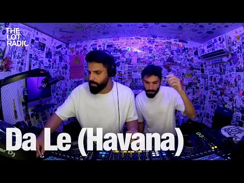 Da Le Havana @TheLotRadio 05-24-2024