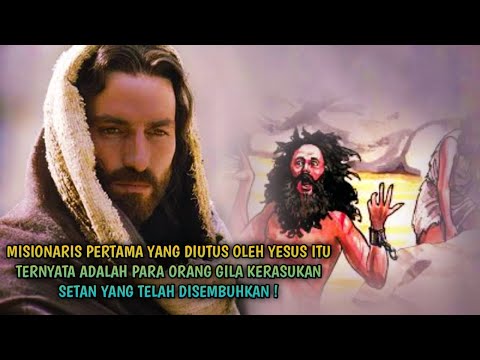 MISIONARIS PERTAMA YANG DIUTUS OLEH YESUS ITU TERNYATA ADALAH...