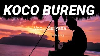 Download lagu VIDEO LIRIK Koco bureng mp3 Download lagu VIDEO LIRIK Koco bureng mp3