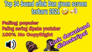Download lagu 34 SOUND EFFECT LUCU | Dan GREEN SCREEN TERBARU YANG PALING SERING DIPAKE YOUTUBER 2021 mp3