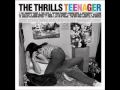 The Thrills - Should've known better 