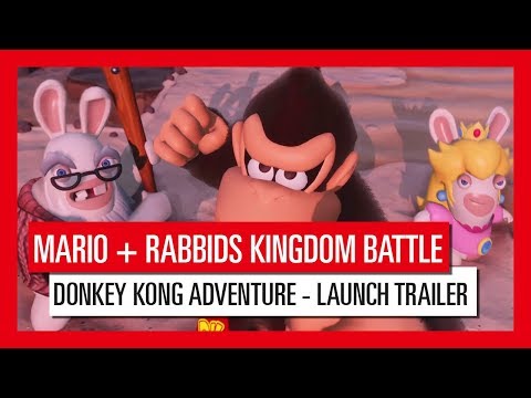 Mario + Rabbids Kingdom Battle Donkey Kong Adventure - launch trailer